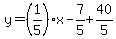 y=%281%2F5%29%2Ax-7%2F5%2B40%2F5