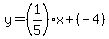 y=%281%2F5%29x%2B%28-4%29