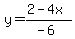 y=(2-4x)/(-6)