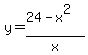 y=%2824-x%5E2%29%2Fx