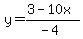 y=(3-10x)/(-4)