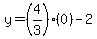 y=%284%2F3%29%2A%280%29-2