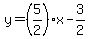 y=%285%2F2%29x-3%2F2