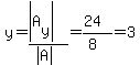 y=%28abs%28A%5By%5D%29%29%2F%28abs%28A%29%29=%2824%29%2F%288%29=3