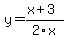 y=(x+3)/2x
