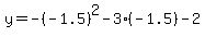 y=-%28-1.5%29%5E2-3%28-1.5%29-2