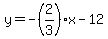 y=-(2/3)x-12