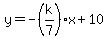 y=-%28k%2F7%29x%2B10
