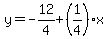 y=-12%2F4%2B%281%2F4%29x
