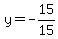 y=-15%2F15