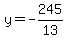 y=-245/13