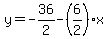 y=-36%2F2-%286%2F2%29x