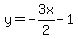 y=-3x/2-1