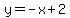 y=-x+2