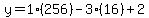 y=1(256)-3(16)+2