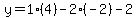 y=1(4)-2(-2)-2
