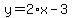 y=2%2Ax-3