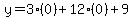 y=3%280%29%2B12%280%29%2B9