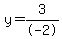 y=3%2F-2