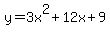 y=3x%5E2+%2B+12x+%2B+9