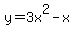 y=3x^2-x