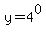 y=4%5E0