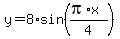 y=8%2Asin%28%28pi%2Ax%29%2F4%29%29