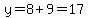 y=8%2B9=17