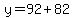 y=92%2B82