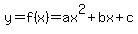 y=f%28x%29=ax%5E2%2Bbx%2Bc
