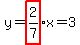 y=highlight%282%2F7%29x=3