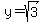 y=sqrt%283%29