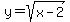y=sqrt%28x-2%29