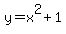 y=x%5E2%2B1