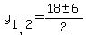 y%5B1%2C2%5D=%2818+%2B-+6%29+%2F+2