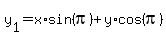 y%5B1%5D=x%2Asin%28pi%29+%2B+y%2Acos%28pi%29