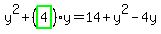 y%5E2%2B%28highlight_green%28+4+%29%29%2Ay=14%2By%5E2-4y