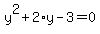 y%5E2%2B2%2Ay-3+=+0