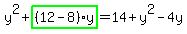 y%5E2%2Bhighlight_green%28+%2812-8%29%2Ay+%29=14%2By%5E2-4y
