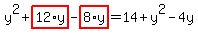 y%5E2%2Bhighlight_red%28+12%2Ay+%29-highlight_red%28+8%2Ay+%29=14%2By%5E2-4y
