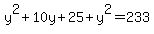 y%5E2+%2B+10y+%2B+25+%2B+y%5E2+=+233
