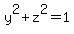 y^2 + z^2 = 1