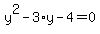 y%5E2-3%2Ay-4=0