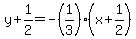 y+%2B+1%2F2=+-+%281%2F3%29+%28+x+%2B+1%2F2%29