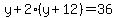 y+%2B+2%28y+%2B+12%29+=+36