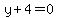 y+%2B+4+=+0