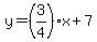 y+=%283%2F4%29x+%2B+7
