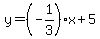 y+=+%28-1%2F3%29x+%2B+5