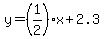 y+=+%281%2F2%29x+%2B+2.3+