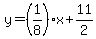 y+=+%281%2F8%29x%2B+11%2F2